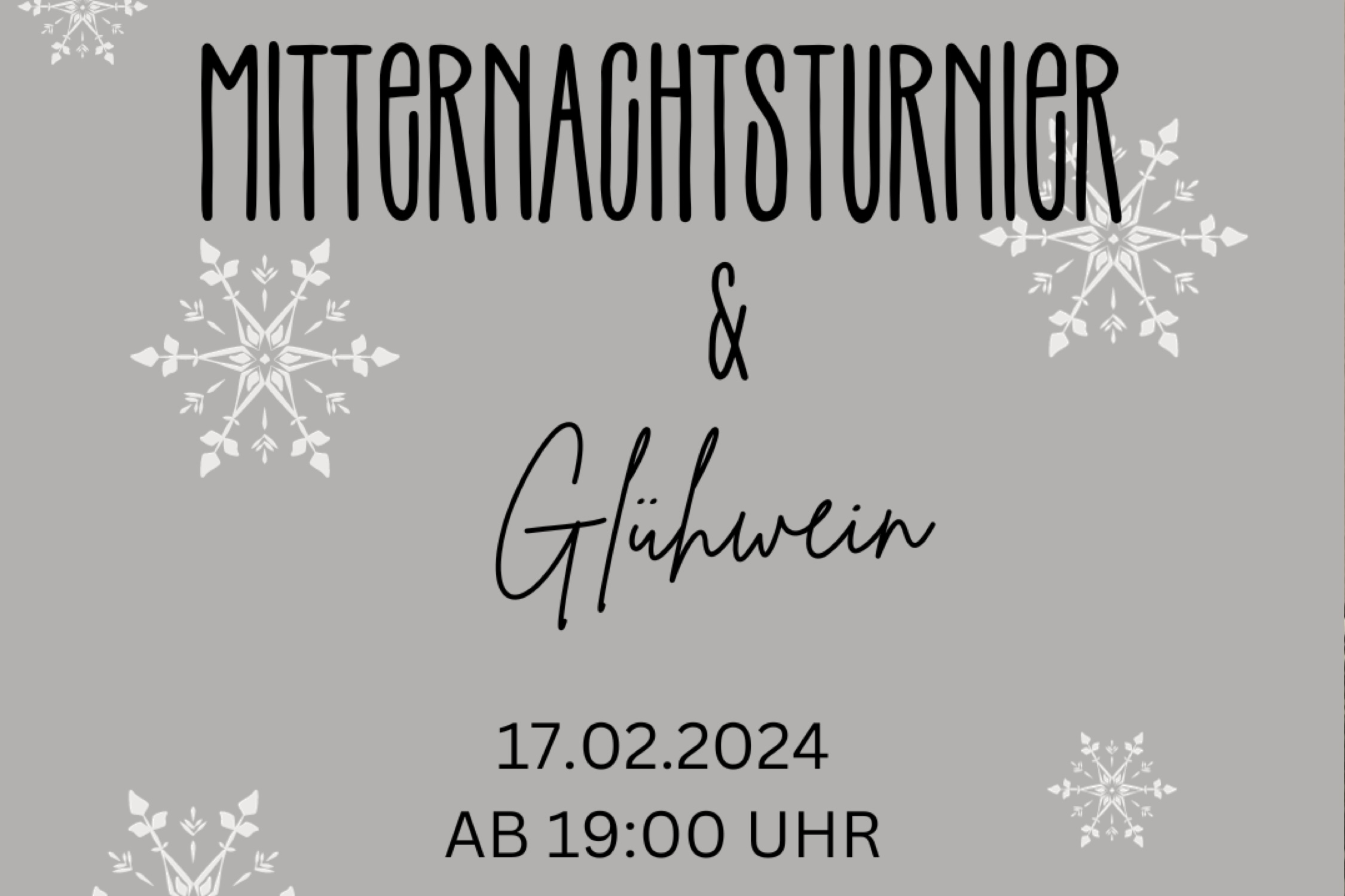 Mitternachtsturnier & Glühwein